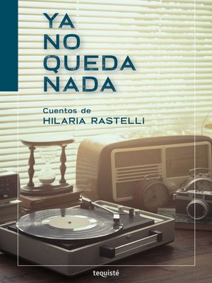 cover image of Ya no queda nada